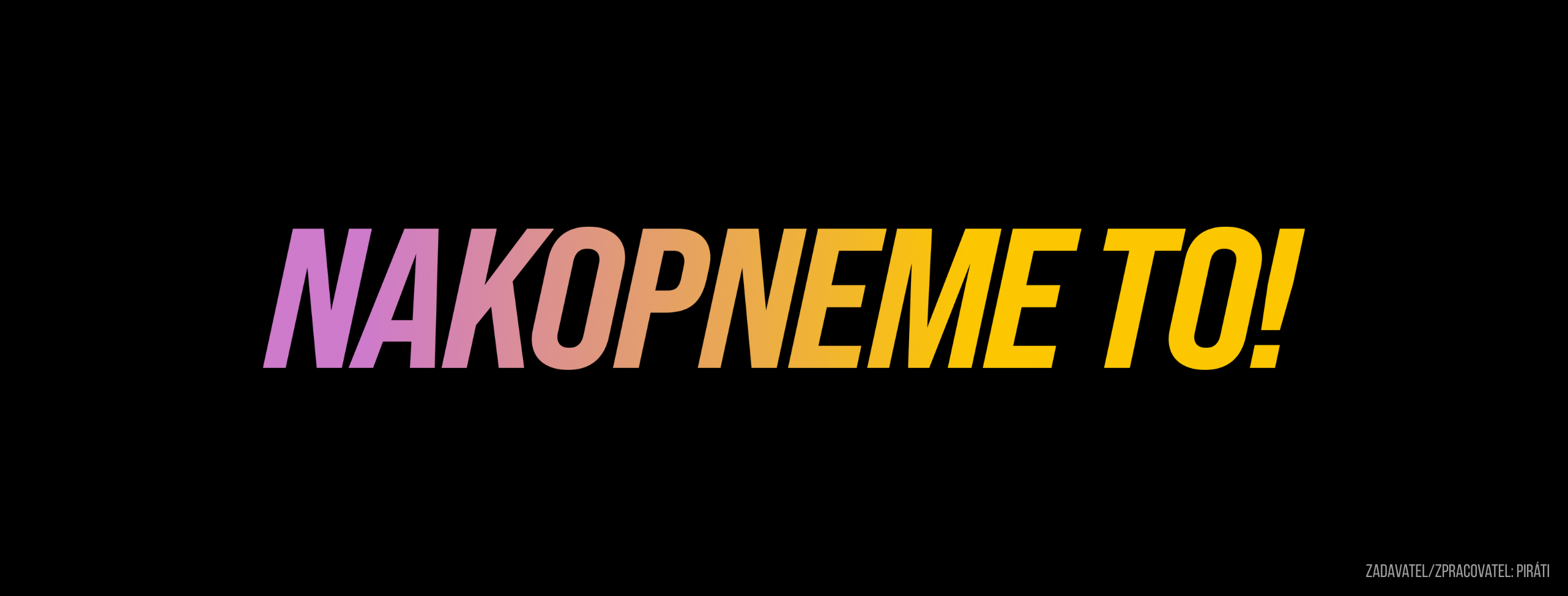Nakopneme to!